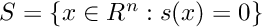 \[\Pi = \{x\in R^n : \alpha(x) =0 \} \]